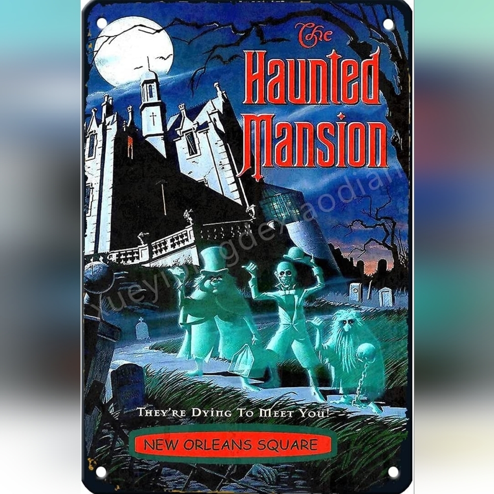 Various Disney Haunted Mansion metal 8x12 signs.  Please ask before choosing 1